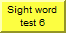 Sight word test 126-150